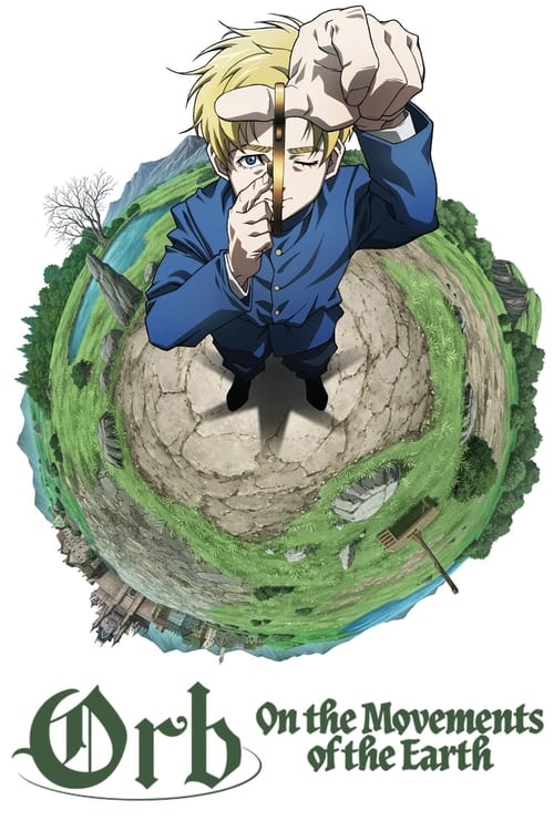 Orb On the Movements of the Earth : 1.Sezon 1.Bölüm